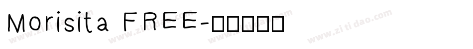 Morisita FREE字体转换